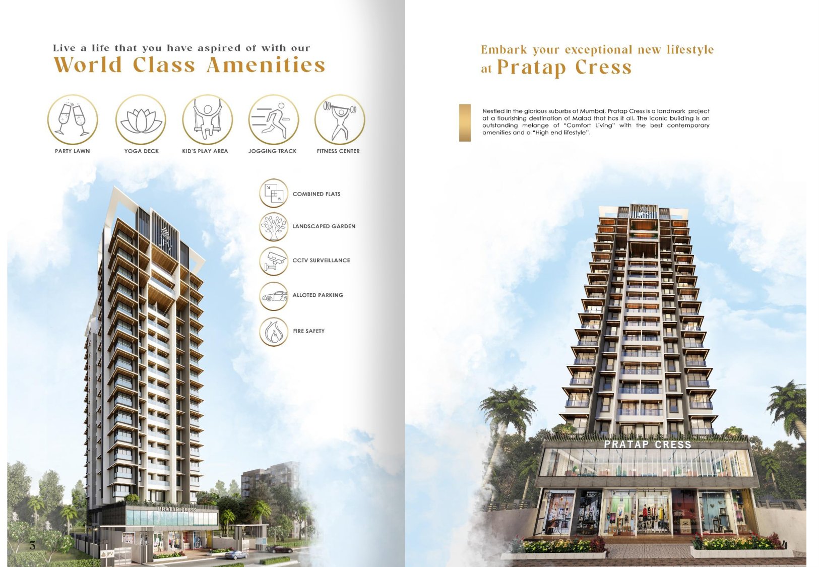 JPV Pratap Cress in Malad West, Mumbai